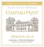 Chateau Hyot - Reserve Castillon Bordeaux (750)