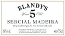 0 Blandys - Sercial Madeira 5 year old