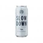 Artifact Cider Project - Slow Down