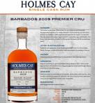 Holmes Cay - Barbados 2009 14yrs Ex Bordeaux Cask Premier Cru Cask #34 110 Proof (700)