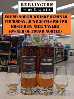 (Ticketed Event) Found North Whisky Tasting Seminar w/Nick Taylor! June 29th 6pm-7pm! (Each) (Each)